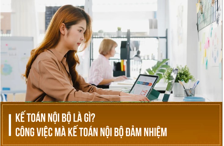 Kế toán nội bộ cần làm gì?