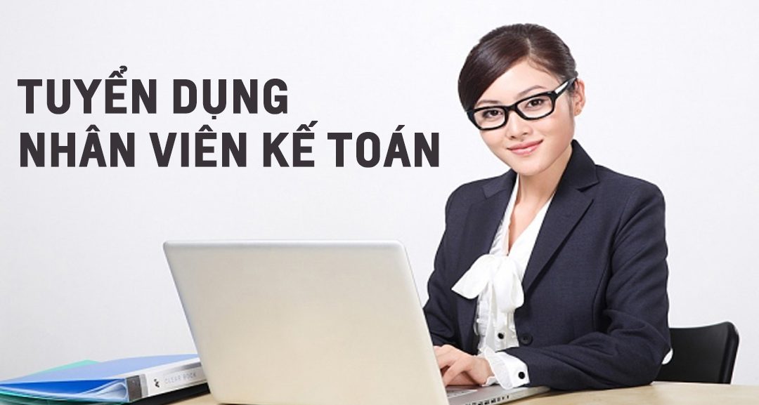 Tuyển dụng việc làm tại Thái Nguyên lĩnh vực kế toán được nhiều người quan tâm