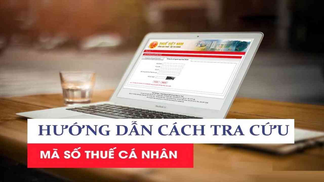 6 cách Tra Cứu Mã Số Thuế Cá Nhân Chanh Chóng nhất